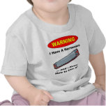 Warning! I Have A Harmonica ... T Shirts