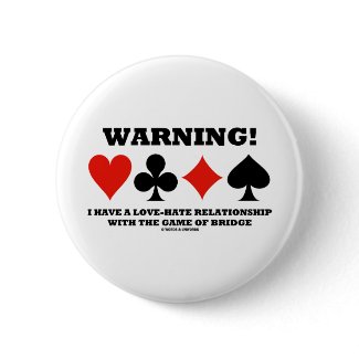 Warning! I Have A Love-Hate Relationship With Game button