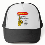 Warning. I Have A Saxophone ... Hats