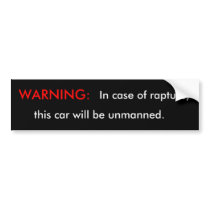Warning: in Case of Rapture bumper stickers