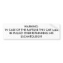 WARNING: IN CASE OF THE RAPTURE THIS CAR WILL B... BUMPER STICKER