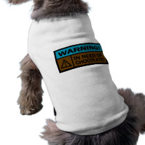 Warning, In Need Of Chocolate pet clothing by birdy27 Warning, In Need Of Chocolate pet clothing