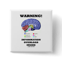 Warning! Information Overload Inside (Brain Humor) Pins