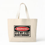 Warning IT'S MY 21ST BIRTHDAY Bag