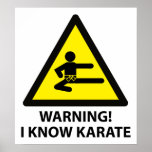 Warning Karate posters