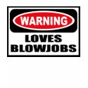 Warning LOVES BLOWJOBS Women's Dark T-Shirt
