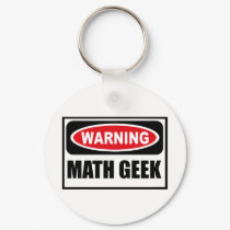 Warning MATH GEEK Key Chain keychains
