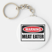 Warning MEAT EATER Key Chain
