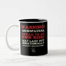 Warning! Menopausal Mug