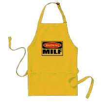 Warning MILF Apron by warningsignshirts Warning MILF Apron