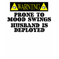 Warning Mood Swings t-shirts