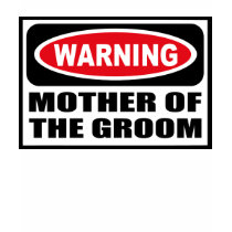 Warning MOTHER OF THE GROOM Women's Dark T-Shirt