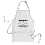 Warning! MSG Inside (Chemical Molecule) aprons