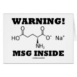 Warning! MSG Inside (Chemical Molecule) cards