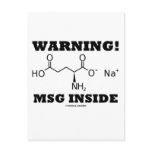 Warning! MSG Inside (Chemical Molecule) postcards