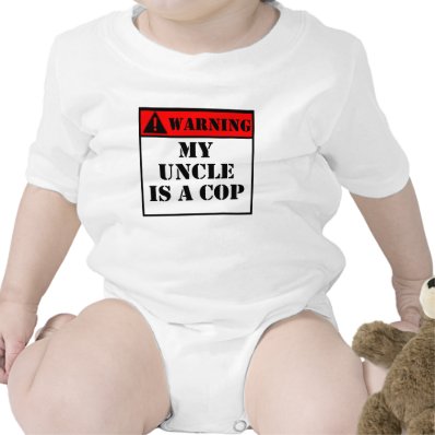 Warning My Uncle Is A Cop Bodysuit