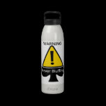 Warning never blufffing poker water bottle water bottles