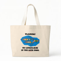 Warning! No Lifeguards In The Gene Pool Canvas Bags