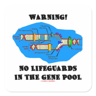Warning! No Lifeguards In The Gene Pool sticker