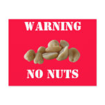 Warning No Nuts Postcard