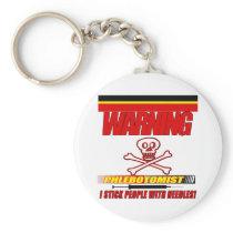 WARNING PHLEBOTOMIST - I STICK PEOPLE WITH NEEDLES KEYCHAINS