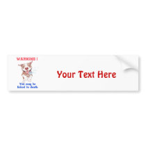 Warning Pitbull Licked to Death Bumper Stickers