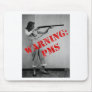 Warning: PMS Mousepads
