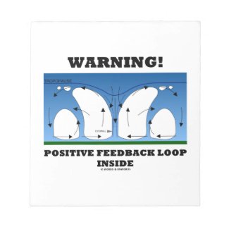 Warning! Positive Feedback Loop Inside Clouds Notepads