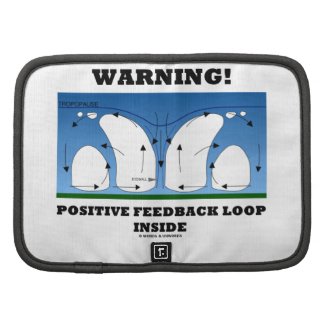 Warning! Positive Feedback Loop Inside Clouds Folio Planner