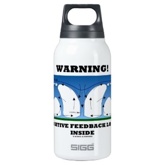 Warning! Positive Feedback Loop Inside Clouds SIGG Thermo 0.3L Insulated Bottle