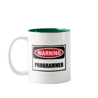 Warning PROGRAMMER Mug by warningsignshirts