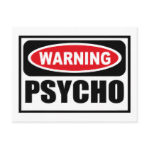 Warning PSYCHO Postcard