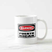 Warning PUERTO RICAN Mug