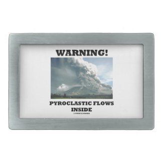 Warning! Pyroclastic Flows Inside (Volcano) Rectangular Belt Buckles