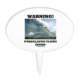 Warning! Pyroclastic Flows Inside (Volcano) Cake Picks