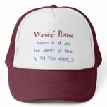 Warning Retiree Trucker Hat