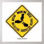 Warning Rock-Paper-Scissors Decision Ahead Sign posters
