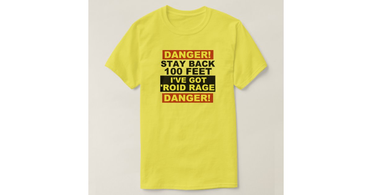 roid rage shirt