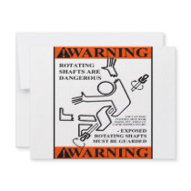 WARNING! ROTATING SHAFTS ARE DANGEROUS invitations