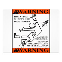 WARNING! ROTATING SHAFTS ARE DANGEROUS PERSONALIZED INVITE