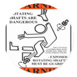 WARNING! ROTATING SHAFTS ARE DANGEROUS ROUND STICKERS