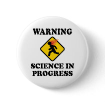 Warning Science In Progress Buttons