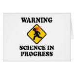 Warning Science In Progress cards