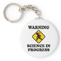 Warning Science In Progress Key Chains