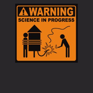 Warning! Science in Progress (Rocket) shirt