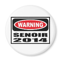 Warning SENOIR 2014 Magnet