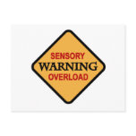 Warning Sensory Overload Tshirts and Gifts Postcards
