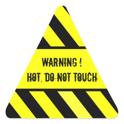 Hot Warning