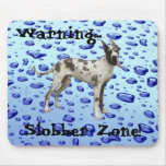 Warning, Slobber Zone Mouse Pad