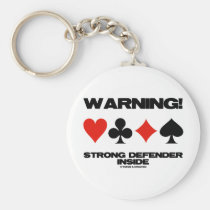 Warning! Strong Defender Inside (Card Suits) Keychains